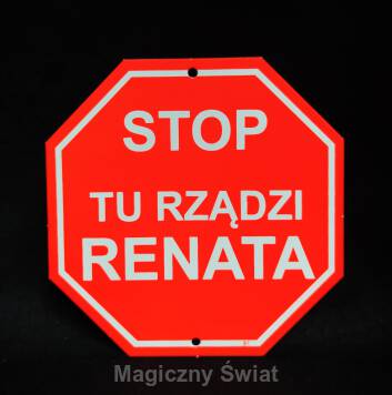 STOP- Tu Rządzi Renata