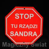 STOP- Tu Rządzi Sandra