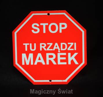 STOP- Tu Rządzi Marek