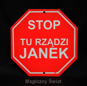 STOP- Tu Rządzi Janek