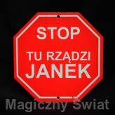 STOP- Tu Rządzi Janek