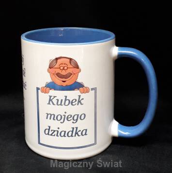 Kubek- Mojego Dziadka (dziadek)