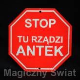 STOP- Tu Rządzi Antek