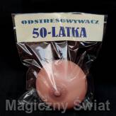 Odstresowywacz 50-latka