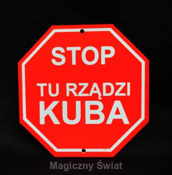 STOP- Tu Rządzi Kuba