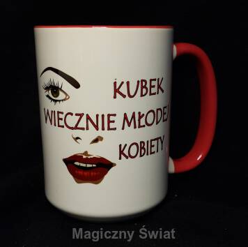 Kubek - Wiecznie młoda Kobieta