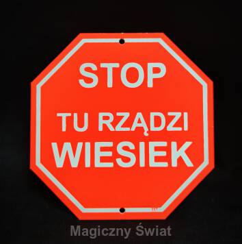 STOP- Tu Rządzi Wiesiek