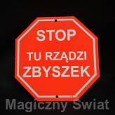 STOP- Tu Rządzi Zbyszek