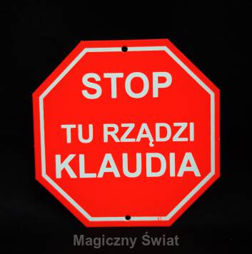 STOP- Tu Rządzi Klaudia