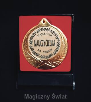 Medal- Najlepsza Nauczycielka na Świecie