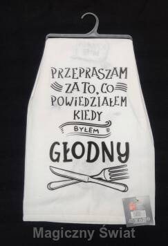 Ręcznik Kuchenny- Przepraszam za to co powiedziałem 