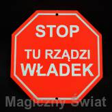 STOP- Tu Rządzi Władek