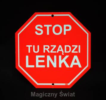 STOP- Tu Rządzi Lenka