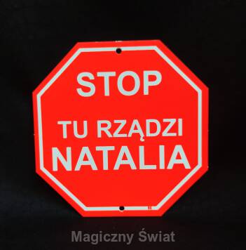 STOP- Tu Rządzi Natalia