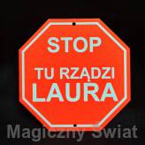 STOP- Tu Rządzi Laura