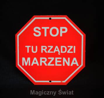 STOP- Tu Rządzi Marzena