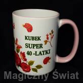 Kubek 40 - Super 40-latki