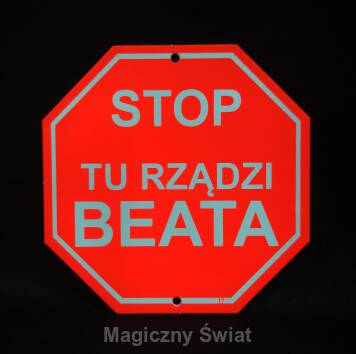 STOP- Tu Rządzi Beata